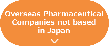 Overseas Pharmaceutical Companies not based in Japan